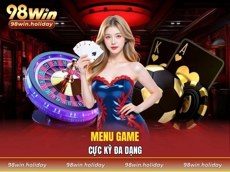 Menu game cực kỳ đa dạng