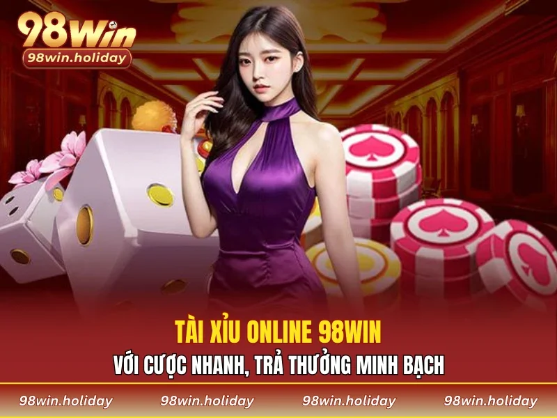 tài xỉu online 98WIN